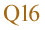 Q16