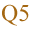 Q5